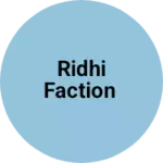 Business logo of Ridhi faction