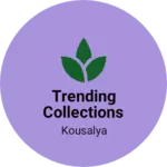 Business logo of Trending collections
