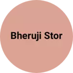 Business logo of Bheruji stor