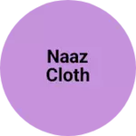 Business logo of Naaz cloth