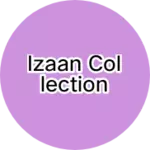 Business logo of Izaan collection