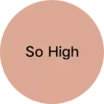 Business logo of So high