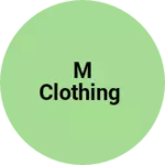 Business logo of M clothing