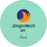 Business logo of Zingcollection