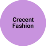 Business logo of CRECENT FASHION