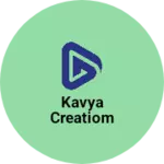 Business logo of Kavya creatiom