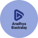 Business logo of Aradhya bastralay