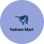 Business logo of Yadram mart