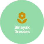 Business logo of Binayak dresses