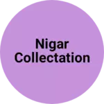 Business logo of Nigar collectation