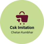 Business logo of Csk imitation