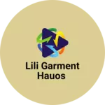 Business logo of LILI GARMENT HAUOS