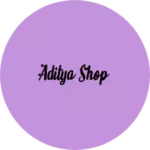 Business logo of Aditya shop