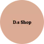 Business logo of D.S Shop