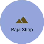 Business logo of Raja shop