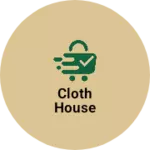 Business logo of CLOTH HOUSE