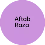 Business logo of Aftab Raza