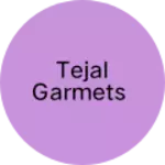 Business logo of Tejal garmets
