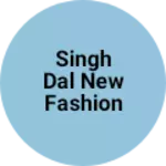 Business logo of Singh dal new fashion collection