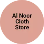 Business logo of Al Noor cloth store
