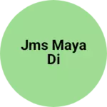Business logo of Jms Maya di