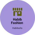 Business logo of Habib fashion