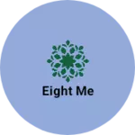 Business logo of EIGHT ME