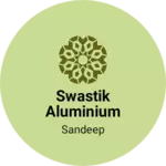 Business logo of Swastik aluminium