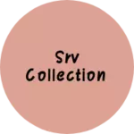 Business logo of SRV COLLECTION