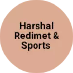 Business logo of Harshal redimet & sports