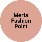 Business logo of Merta fashion point