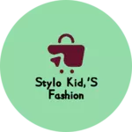 Business logo of STYLO KID,'S FASHION