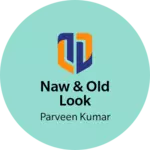 Business logo of Naw & Old Look