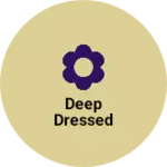 Business logo of Deep dressed