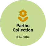 Business logo of parthu collection