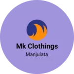 Business logo of Mk clothings