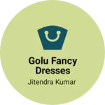 Business logo of Golu fancy dresses