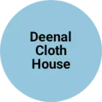Business logo of Deenal cloth house