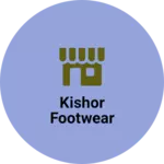 Business logo of Kishor footwear