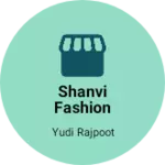 Business logo of Shanvi Fashion point