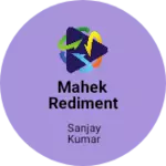 Business logo of Mahek rediment