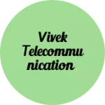 Business logo of Vivek telecommunication