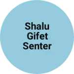 Business logo of Shalu gifet senter