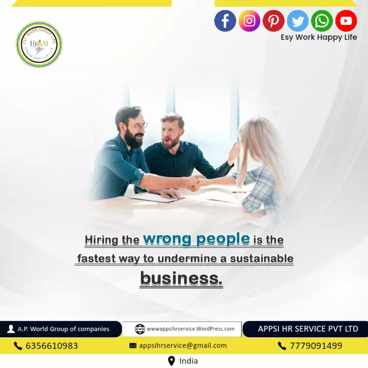 Post image Hiring the wrong people is the  fastest way to undermine a sustainable business. #appsihrservice