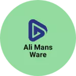 Business logo of Ali mans ware