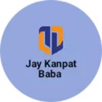 Business logo of Jay kanpat baba