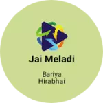 Business logo of Jai meladi