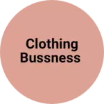 Business logo of Clothing bussness
