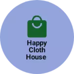 Business logo of Happy cloth House