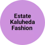 Business logo of Estate kaluheda fashion